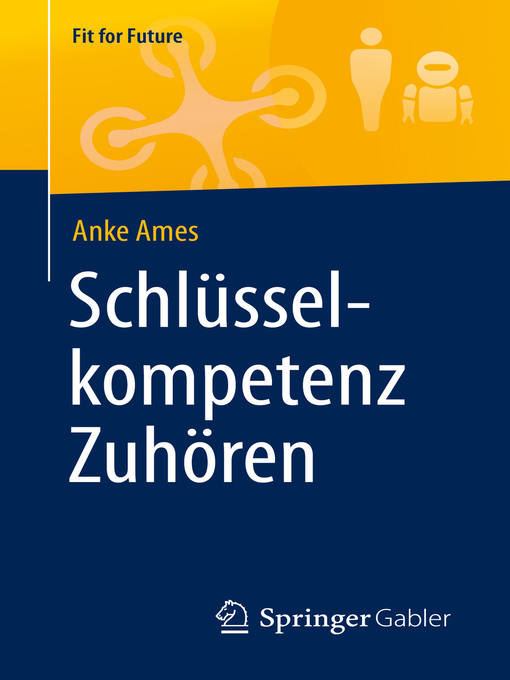 Title details for Schlüsselkompetenz Zuhören by Anke Ames - Available